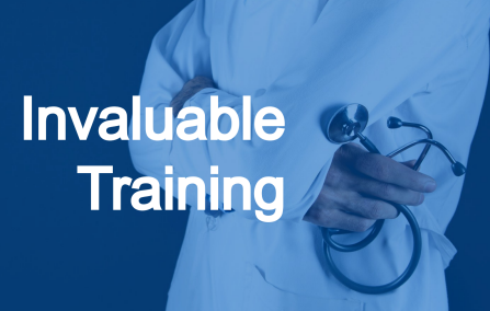 Text says: "Invaluable Training." A physician is the backdrop. 