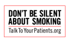 Don't be silent about smoking. 