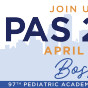 97th Annual Pediatric Academic Societies Meeting for 2026 with date and location. 