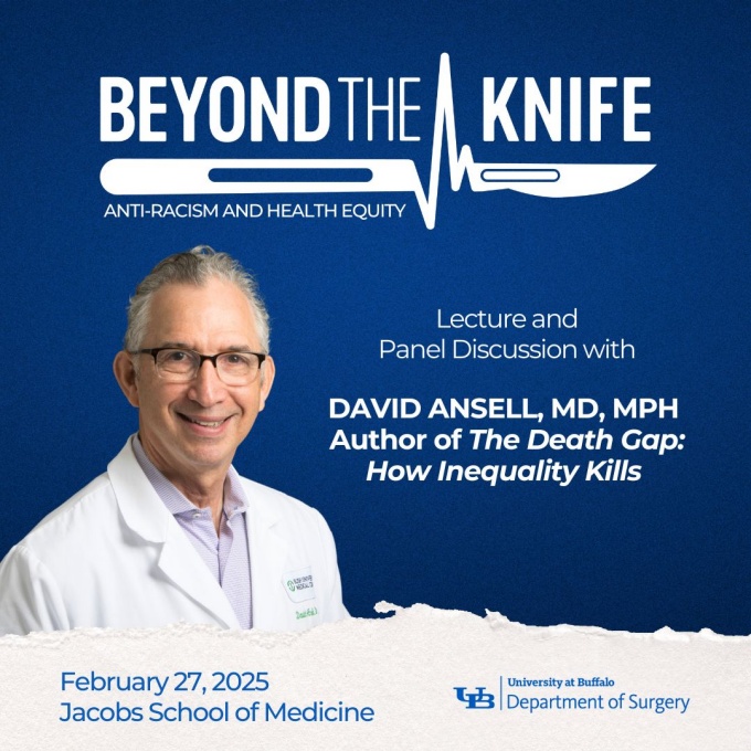 Beyond the Knife Lecture on February 27, 2022 with keynote speaker David Ansell. 