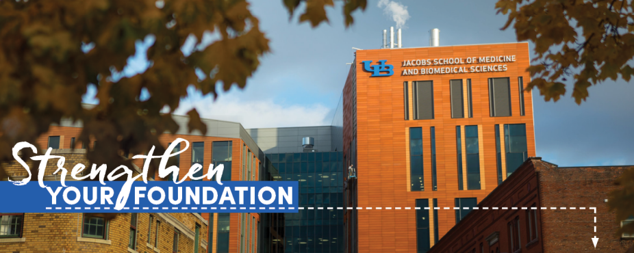 Image of the exterior of the medical school building with text "strengthen your foundation". 