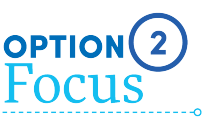 Option 2, Focus. 