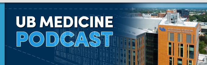 UB Medicine Podcast banner. 