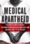 Medical Apartheid by Cover book. Black man in white hospital gown sitted on examination table. 