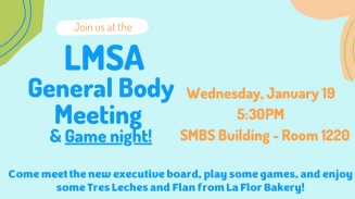 LMSA General body meeting and game night announcement. 